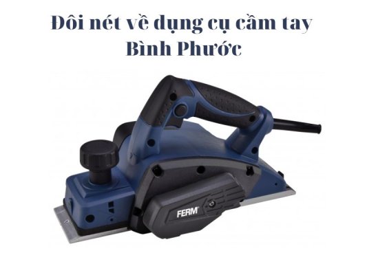 dụng cụ cầm tay Bình Phước