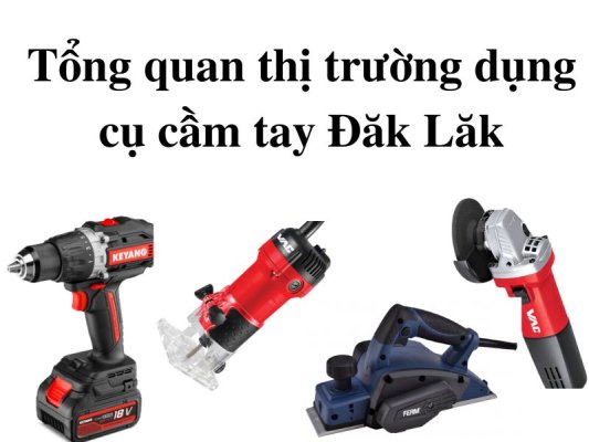 Dụng cụ cầm tay Đắk Lăk