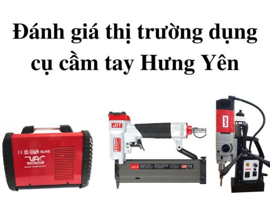 Dụng cụ cầm tay Hưng Yên