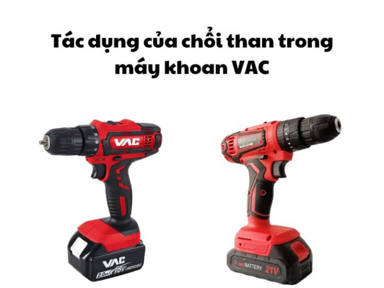 Tác dụng của chổi than trong máy khoan VAC