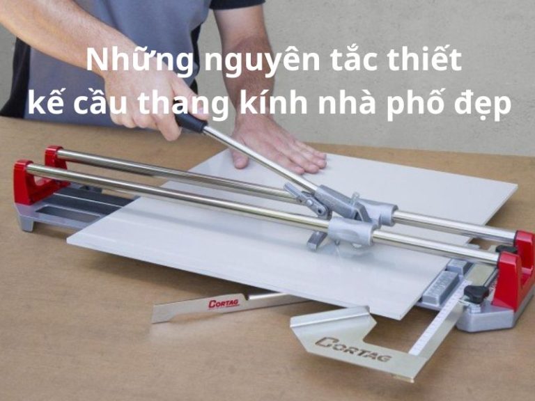 Những nguyên tắc thiết kế cầu thang kính nhà phố đẹp