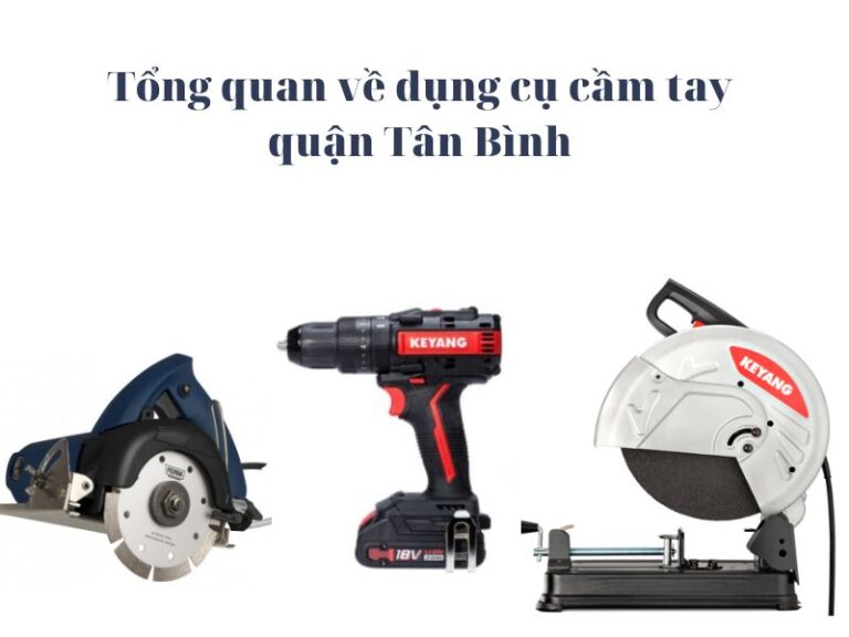 Dụng cụ cầm tay tại Quận Tân Bình